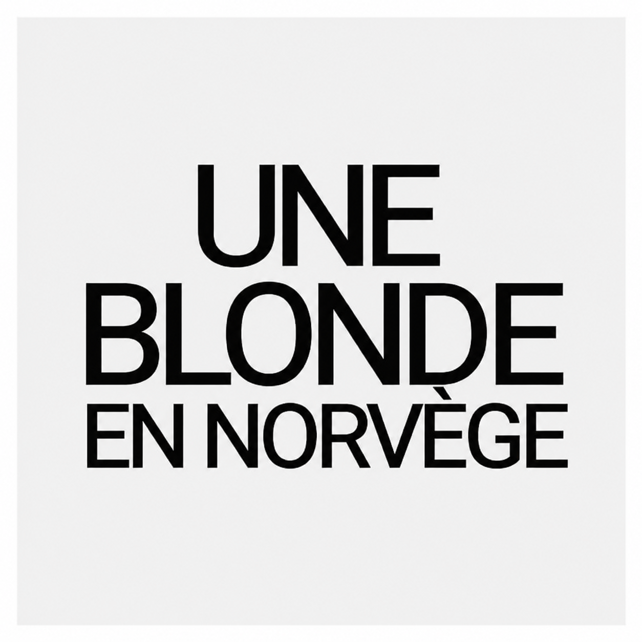 Logo Une blonde en Norvège, guide et experte de l'expatriation en Norvège